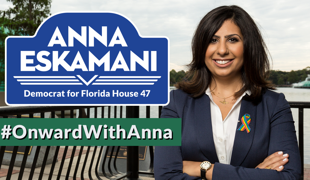 The Honorable Bud Gardner Endorses Anna Eskamani for HD47