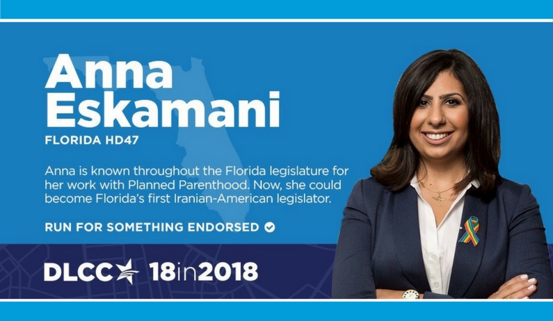 Democratic Legislative Campaign Committee (DLCC) chooses Anna V. Eskamani for “18 in 2018” spotlight