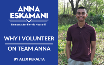 Why I Volunteer on Team Anna: By Alex Peralta