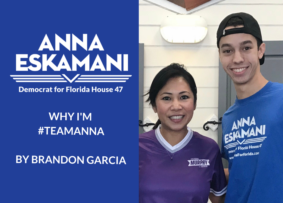 Why I’m #TeamAnna: Brandon Garcia
