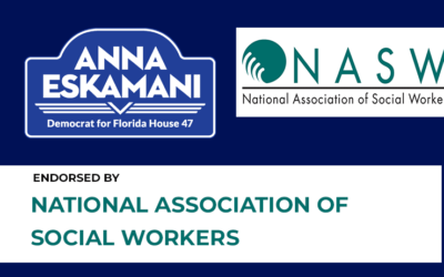 Anna V. Eskamani Earns Endorsement of National Association of Social Workers, Florida Chapter