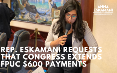 Representative Eskamani Requests That Congress Extends FPUC $600 Payments