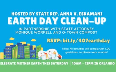 Rep. Anna V. Eskamani Partners with State Attorney Monique Worrell and O-Town Compost to Host Orlando Community Clean-Up In Recognition of Earth Day