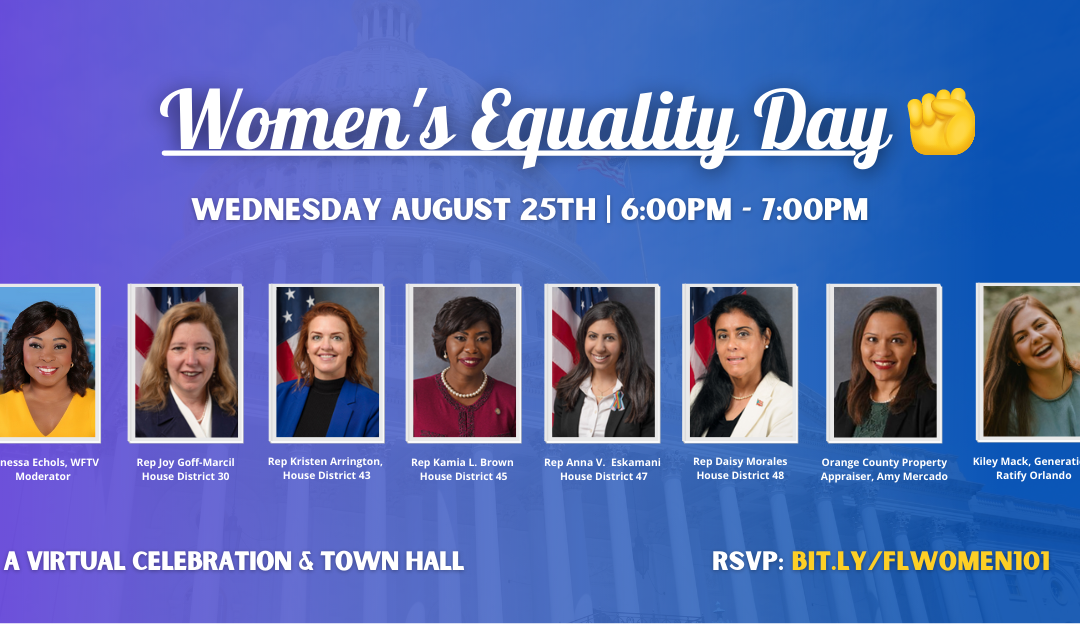 Representative Anna V. Eskamani Honors Women’s Equality Day with Virtual Town Hall of Central Florida Leaders & Lawmakers