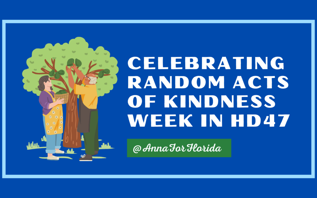 Celebrating Random Acts of Kindness Week in HD47