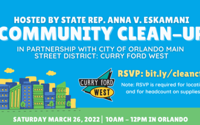 Representative Anna V. Eskamani Hosts Community Cleanup with Curry Ford West Main Street District