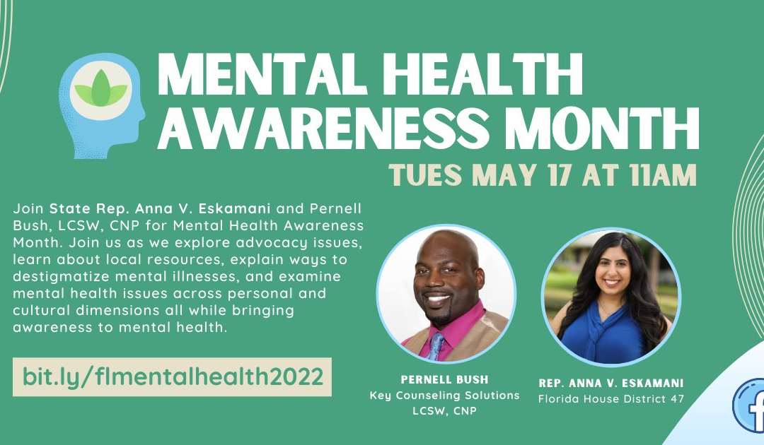 Representative Anna V. Eskamani Hosts Virtual Discussion in Honor of Mental Health Awareness Month