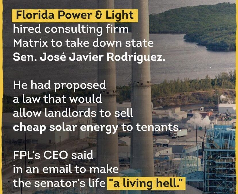 FPL is undermining our democracy & raising rates