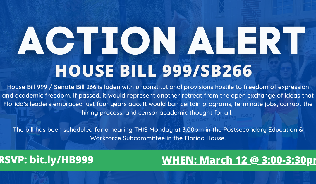 Action Alert: House Bill 999, Attacks on Higher Education