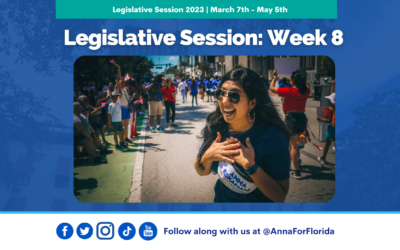 Team Anna Update: Week 8 of Legislative Session in Tallahassee