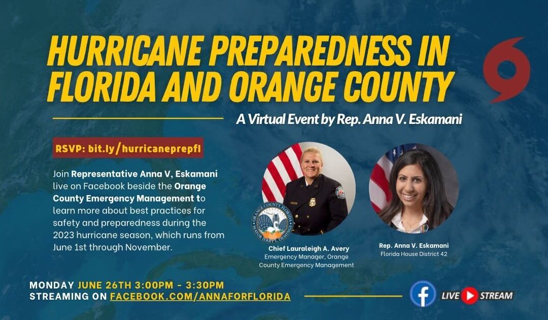 Representative Anna V. Eskamani Hosts Virtual Hurricane Preparedness Discussion Focused on Orange County