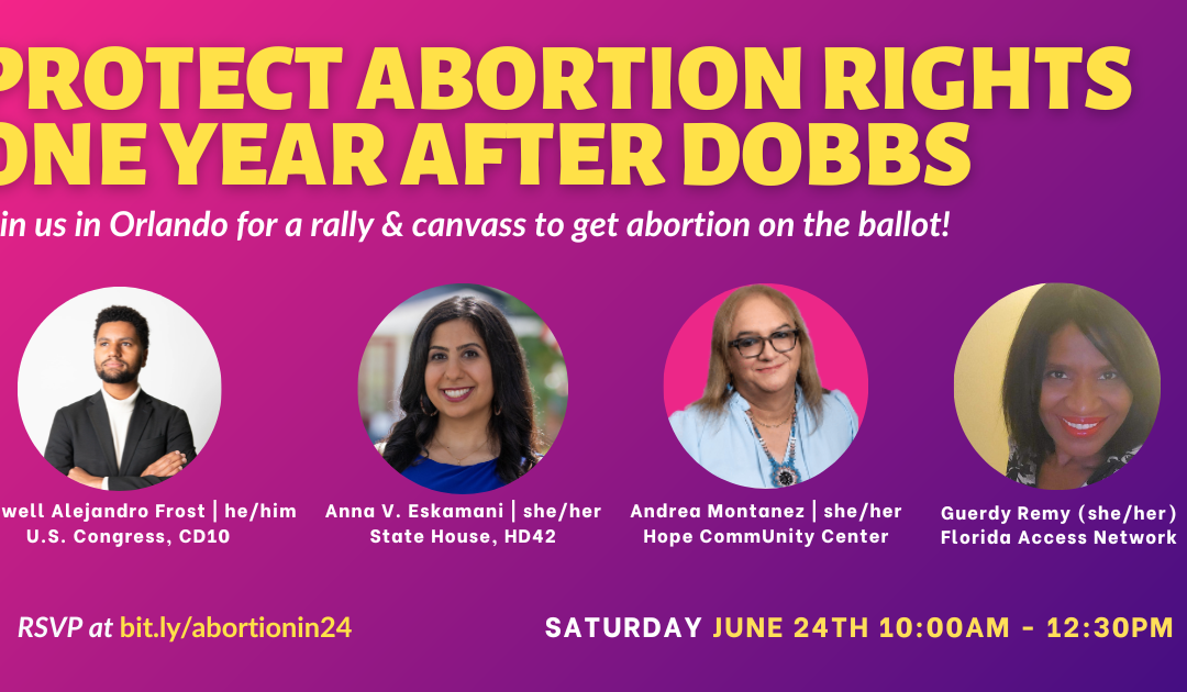 Rep. Eskamani Announces Speakers for Abortion Access Rally & Canvass