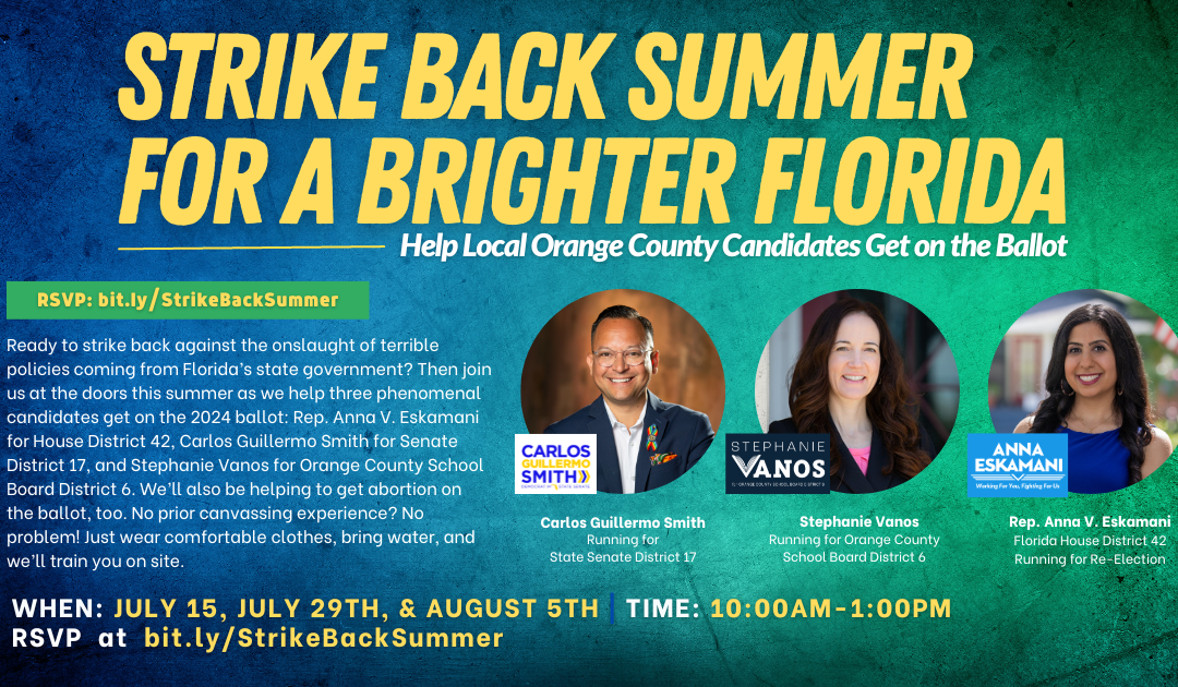Strike Back Summer w/Rep. Eskamani ☀️