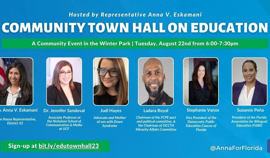 Representative Anna V. Eskamani Hosts Education Town Hall Focused on K-12 and Higher Education