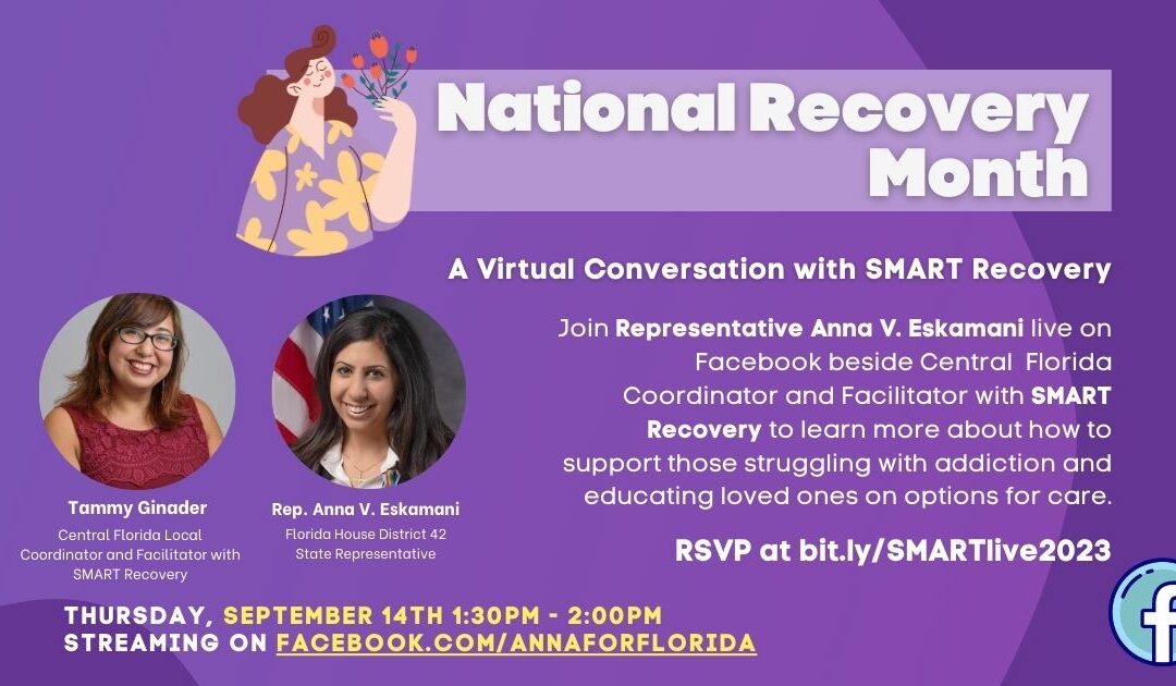 Representative Anna V. Eskamani Hosts Virtual National Recovery Month Discussion