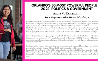 Rep. Eskamani Recognized as one of Orlando’s Most Powerful People of 2023