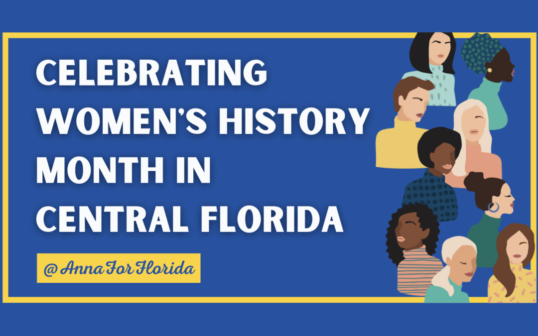 Celebrating Women’s History Month in Central Florida