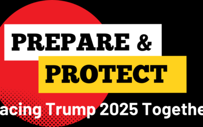 Virtual Event: Prepare & Protect – Facing Trump 2025 Together