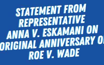 Statement from Representative Anna V. Eskamani on Original Anniversary of Roe v. Wade