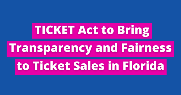 Representative Anna V. Eskamani and Senator Lori Berman Introduce TICKET Act to Bring Transparency and Fairness to Ticket Sales in Florida