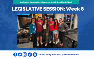 Team Anna Legislative Session Update: Week 8