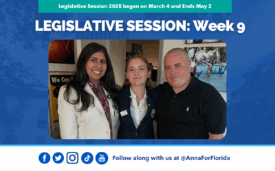 Team Anna Legislative Session Update: Week 9