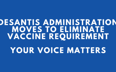 DeSantis Administration Moves to Eliminate Vaccine Requirements — Your Voice Matters
