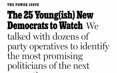 New York Magazine: “The 25 Young(ish) New Democrats to Watch”