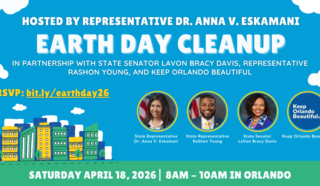 Representative Dr. Anna V. Eskamani Hosts Annual Earth Day Cleanup