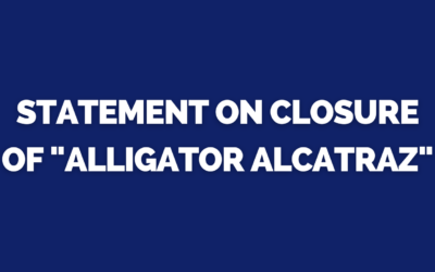 STATEMENT FROM REP. DR. ANNA V. ESKAMANI ON CLOSURE OF “ALLIGATOR ALCATRAZ”