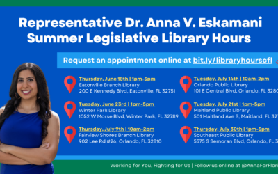 State Representative Dr. Anna V. Eskamani Announces Summer Library Office Hours