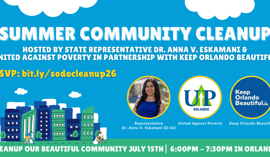Representative Dr. Anna V. Eskamani Hosts Summer Community Cleanup in July