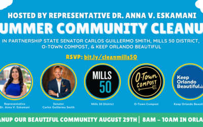 Representative Dr. Anna V. Eskamani Hosts Summer Community Cleanup in August