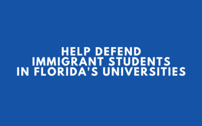 Help Defend Immigrant Students in Florida’s Universities
