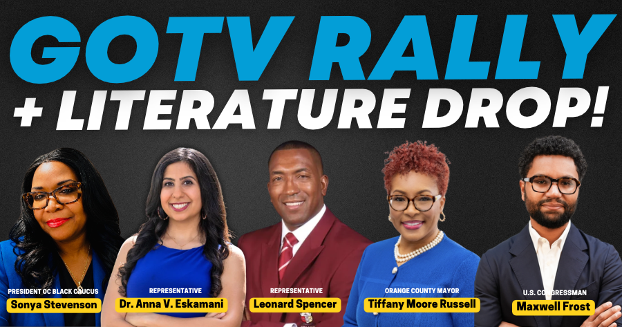 Rep. Eskamani Hosts Congressman Maxwell Frost, Tiffany Moore Russell, and Community Leaders for Two Get-Out-The-Vote Rallies Ahead of November 3rd Election